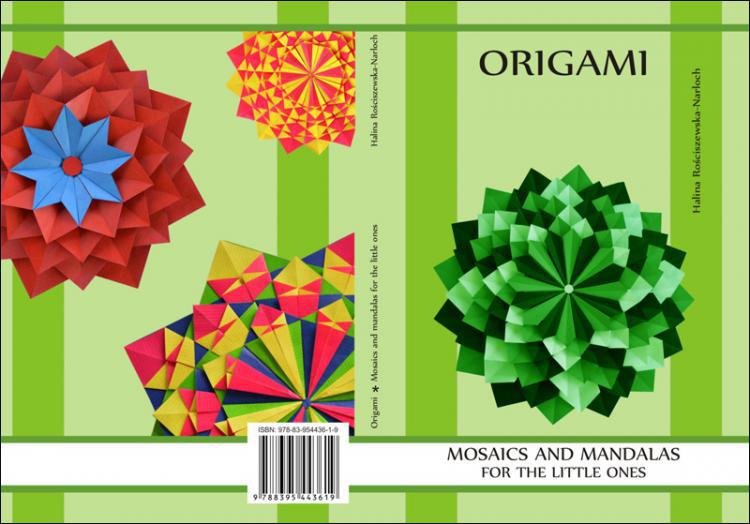 Origami. Mosaics and mandalas for the little ones